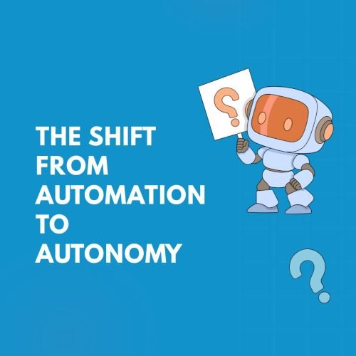 _Automation to Autonomy